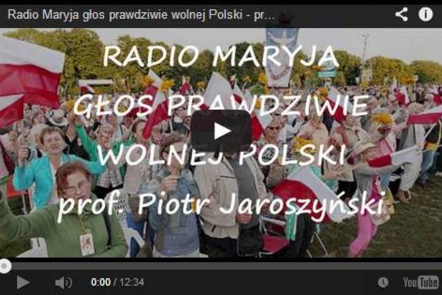 Radio Maryja głos prawdziwie wolnej Polski