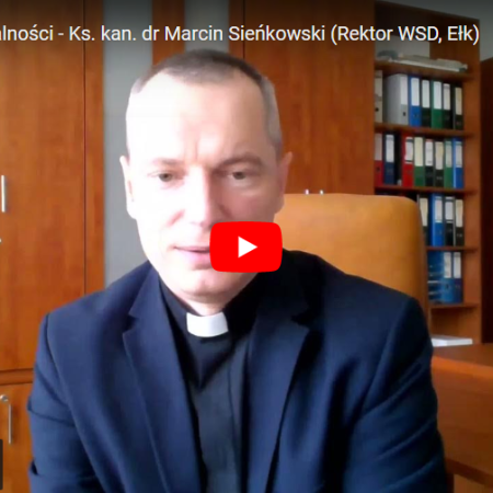 Kryzys racjonalności - Ks. kan. dr Marcin Sieńkowski (Rektor WSD, Ełk)