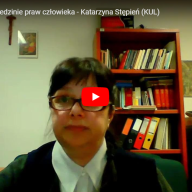 Czy kryzys w dziedzinie praw człowieka - Katarzyna Stępień (KUL)