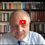 Praworządność – między deklarowaną a faktyczną funkcją tej zasady - Aleksander Stępkowski (UW)