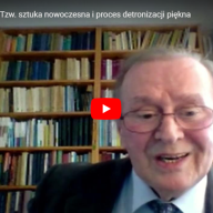 Henryk Kiereś – Tzw.  sztuka nowoczesna i proces detronizacji piękna