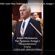 Czesław Jaroszyński czyta Pana Tadeusza Adama Mickiewicza, Księga I, 